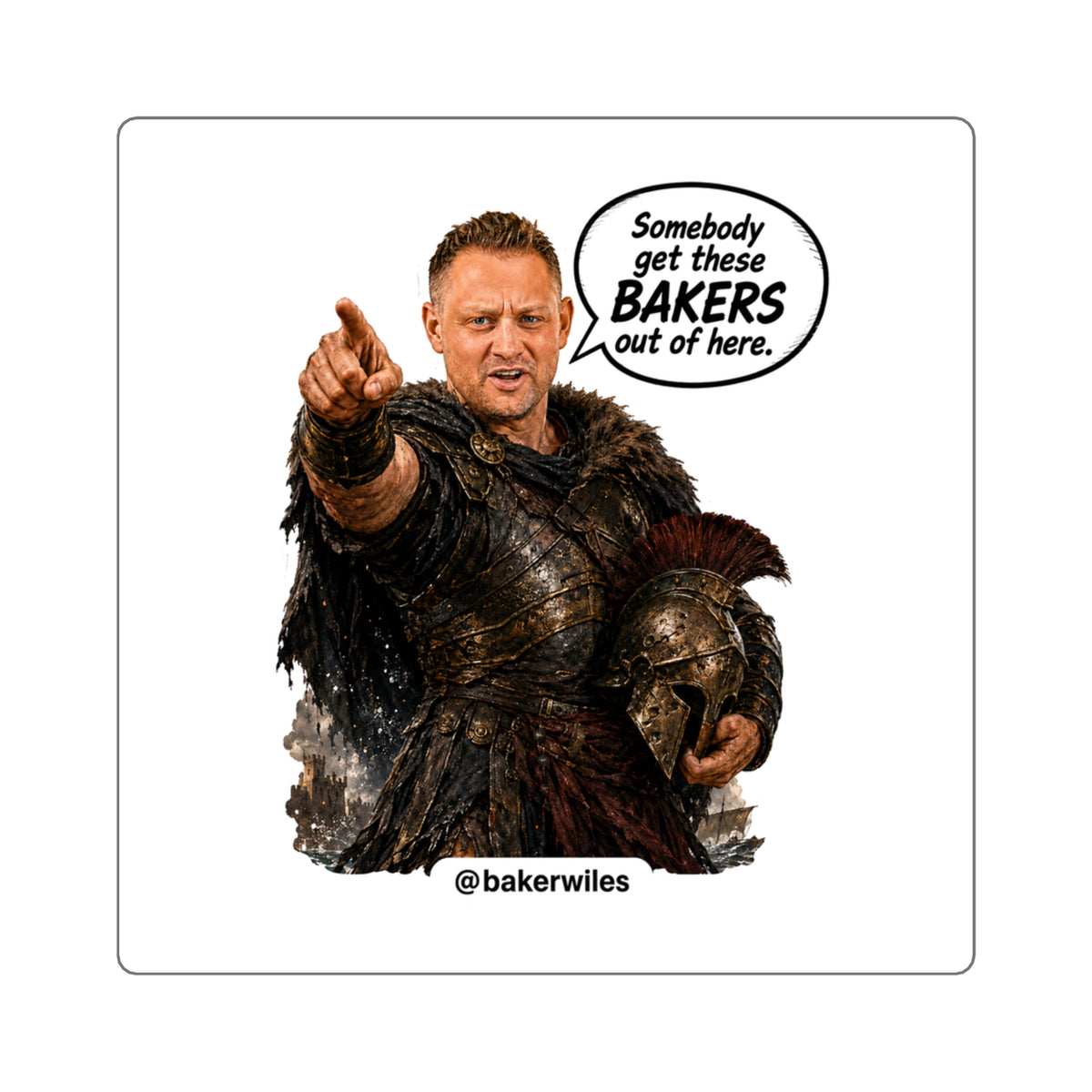 Get these Bakers out of here! Odyssey Parody Stickers - Baker Wiles