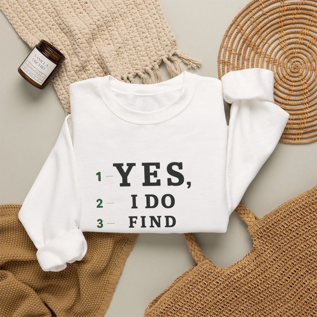 I Find Myself Hilarious Sweatshirt — Eye Chart Crewneck