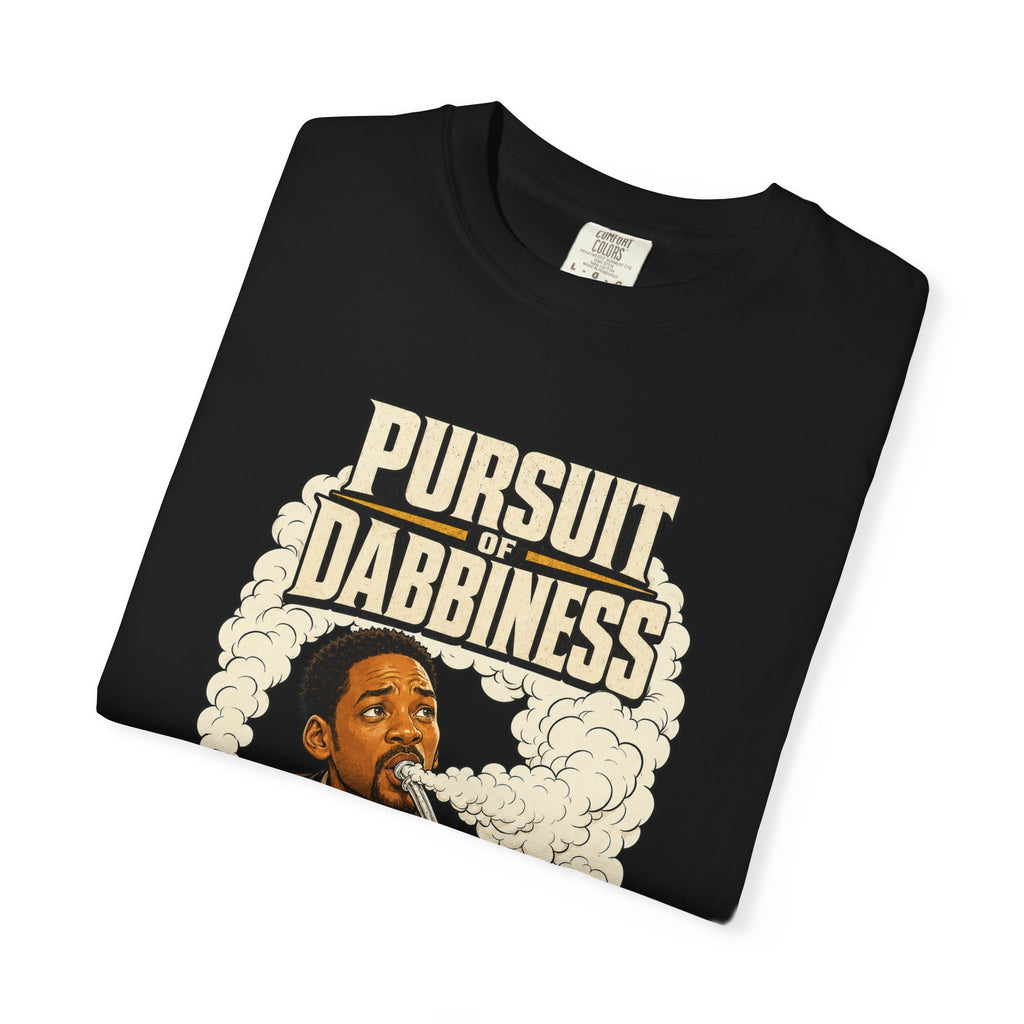 Pursuit of Dabbiness Premium T-Shirt — Cannabis Movie Parody