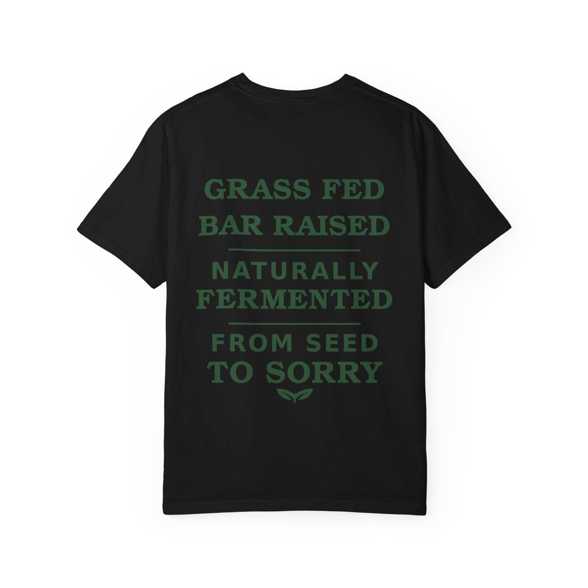 Farm to Bad Example Premium T-Shirt — Grass Fed & Naturally Fermented