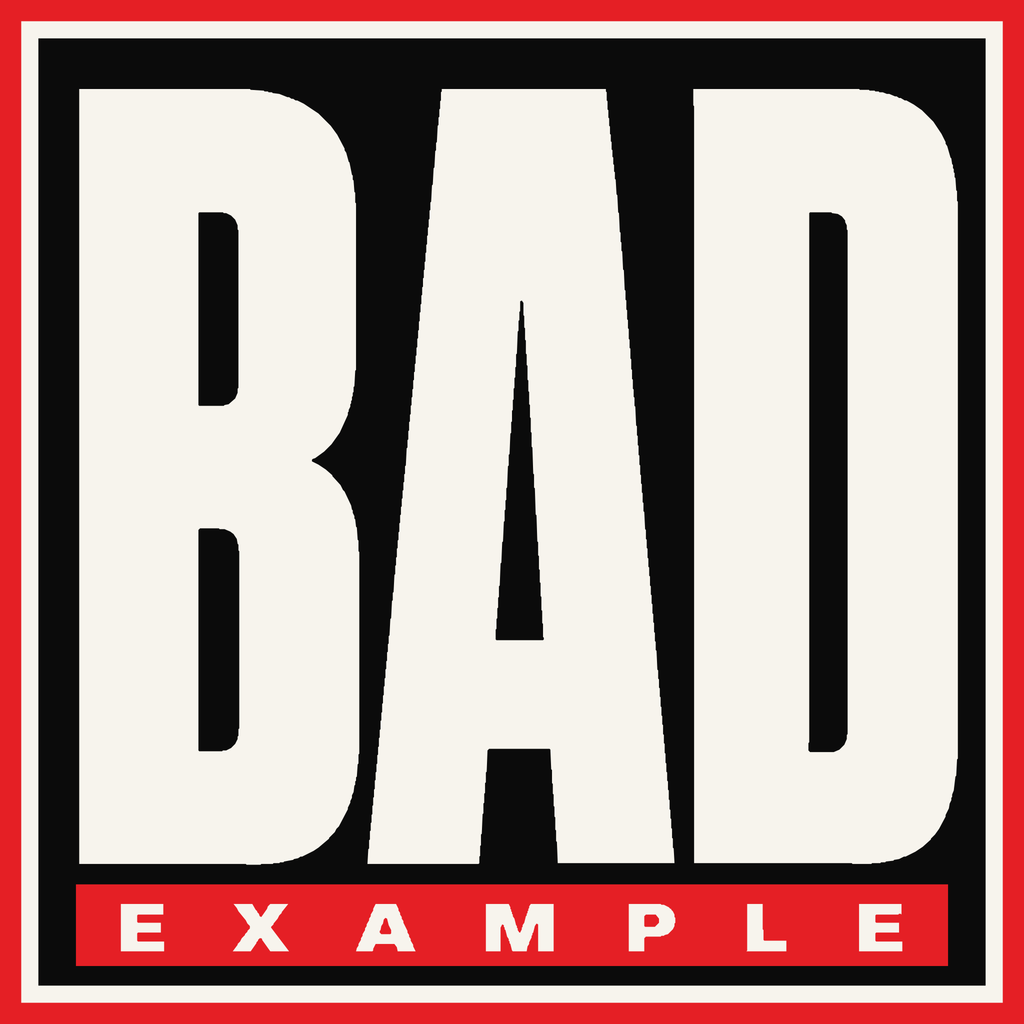 Bad Example
